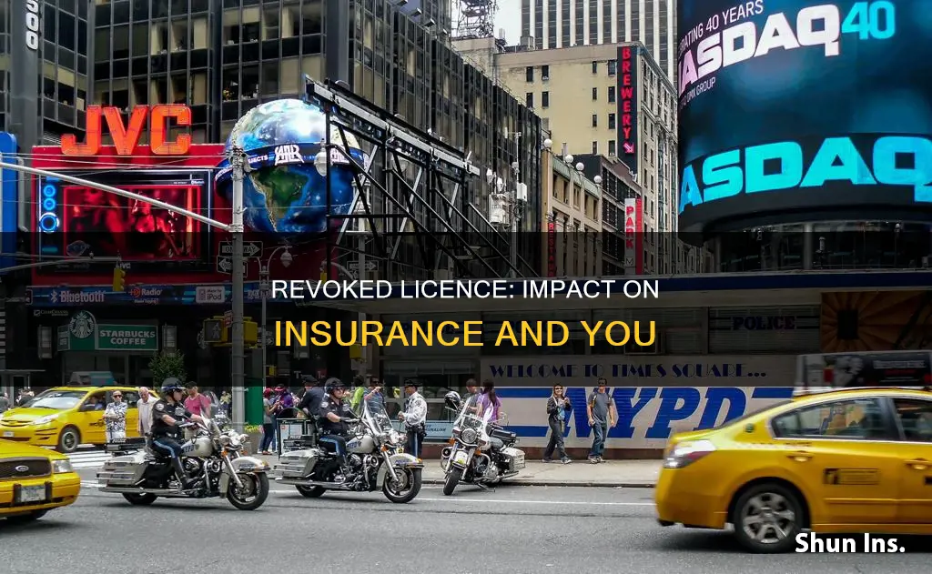 how does a revoked licence affect insurance