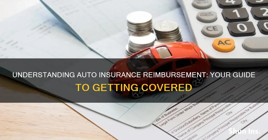 how does auto insurance reimbursement work