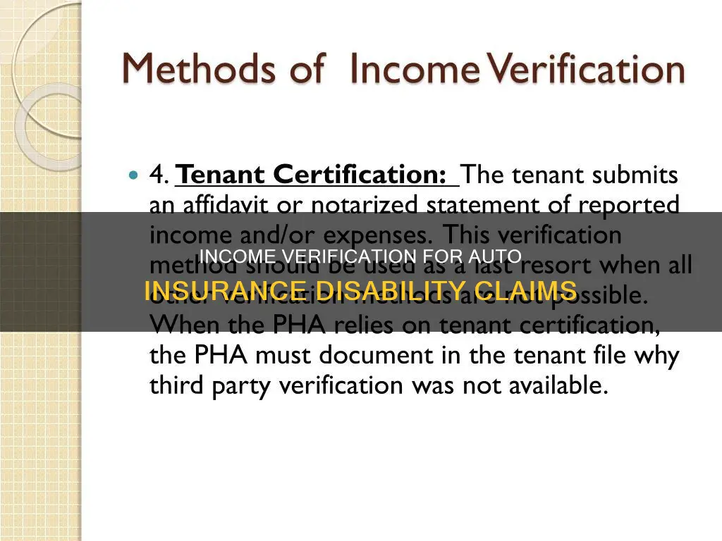 how does auto insurance verify income for disability