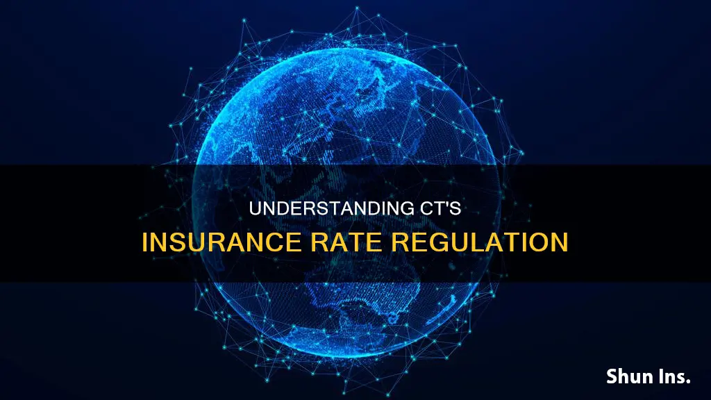 how does ct regulate insurance rates