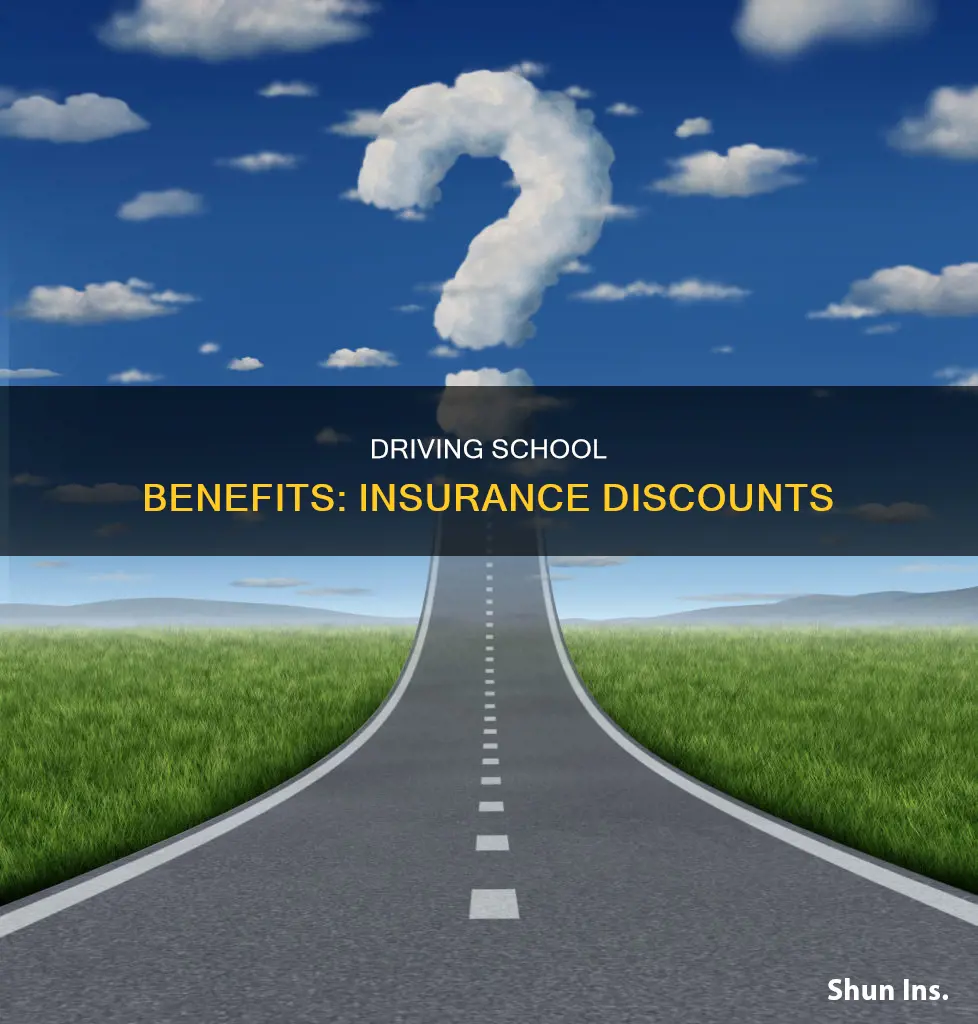 how does driving school affect insurance