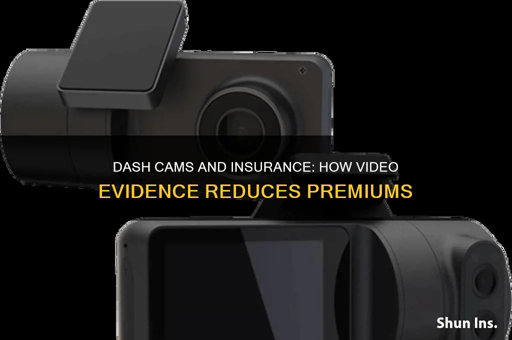 how does having a dash cam lower insurance
