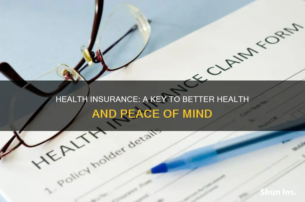 how does having health insurance affect your health