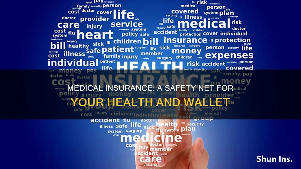 how does having medical insurance help