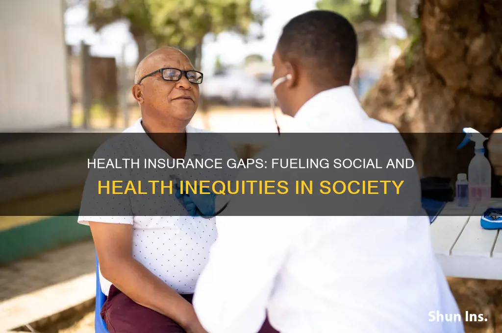 how does health insurance lead to social and health inetquites