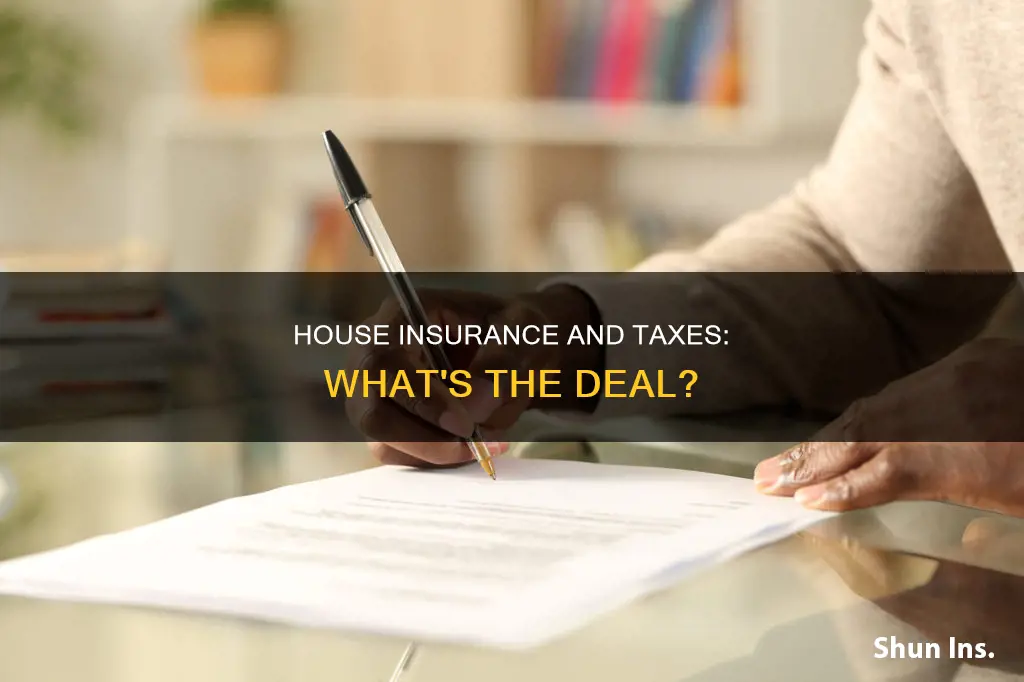 how does house insurance money effect your income tax