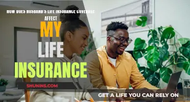 Husband's Life Insurance: Impact on Your Coverage