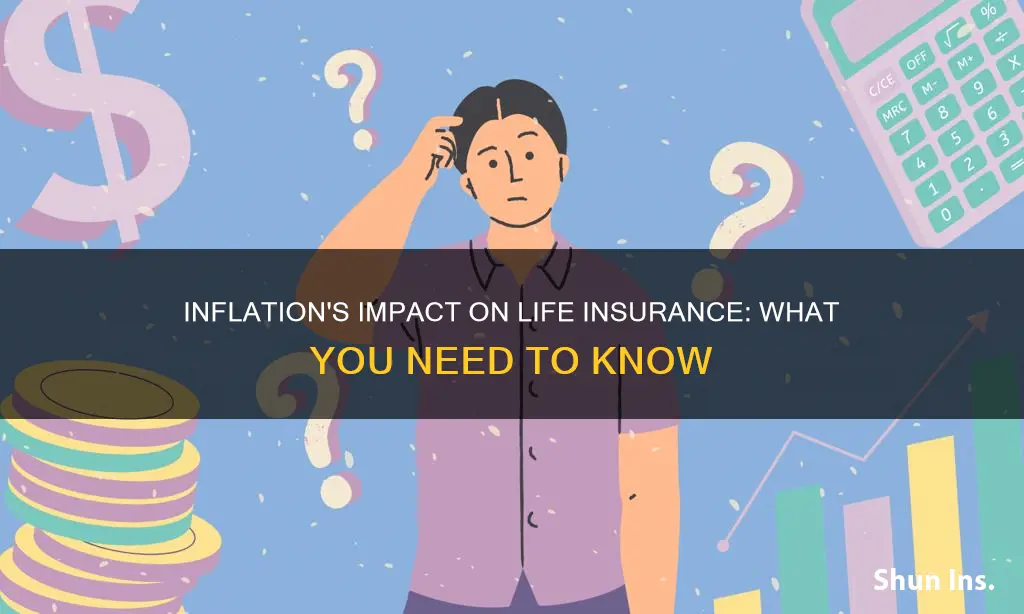 how does inflation affect life insurance