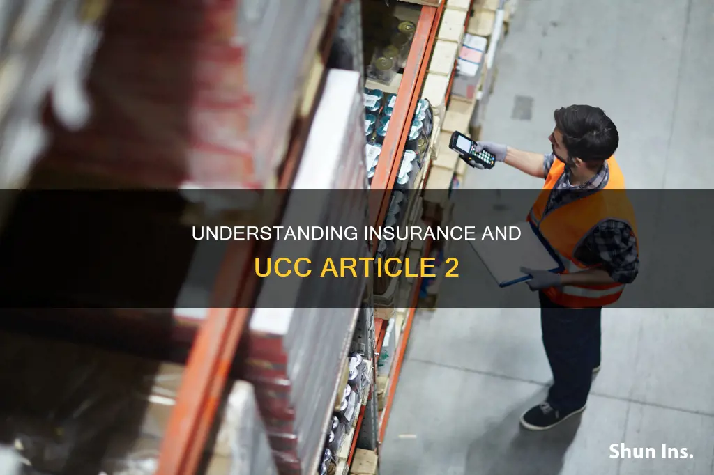 how does insurance apply to article 2 of the ucc