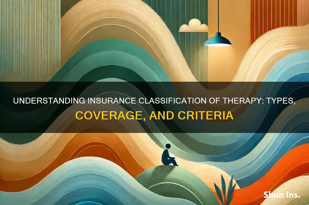 how does insurance classify therapy