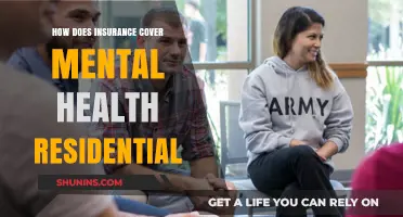 Understanding Mental Health Residential Coverage: What Your Insurance Plan Offers