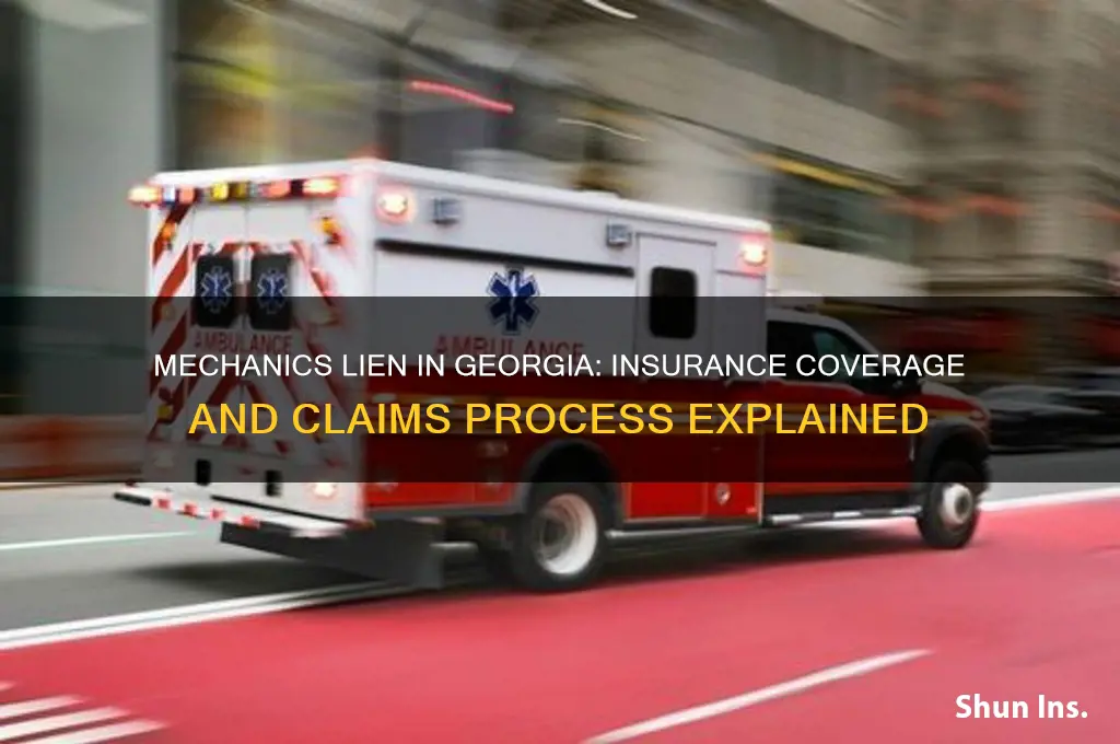 how does insurance handle mechanics lien in ga