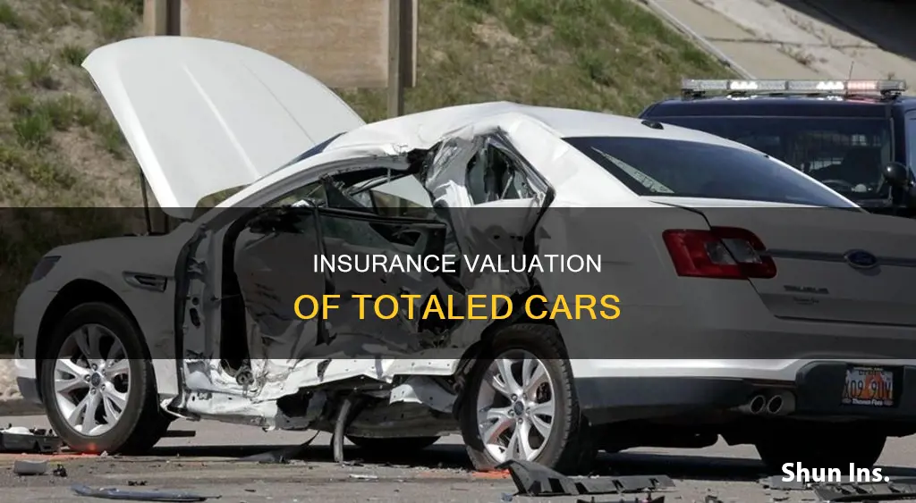 how does insurance value a totaled vehicle