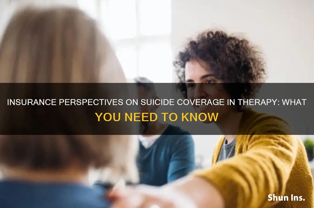how does insurance view suicide for therapy