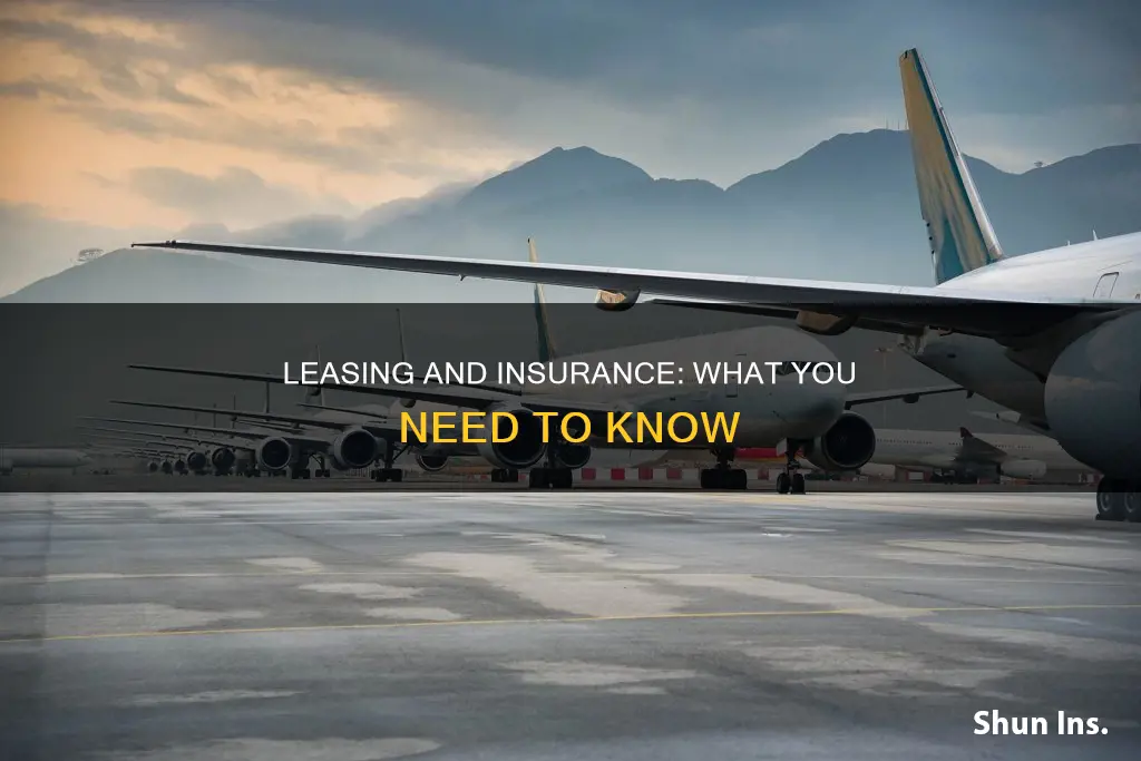 how does leasing affect my insurance