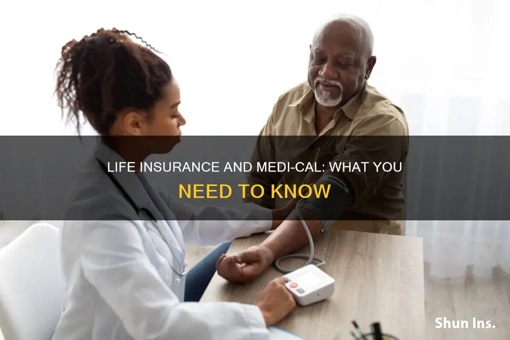 how does life insurance affect medi-cal