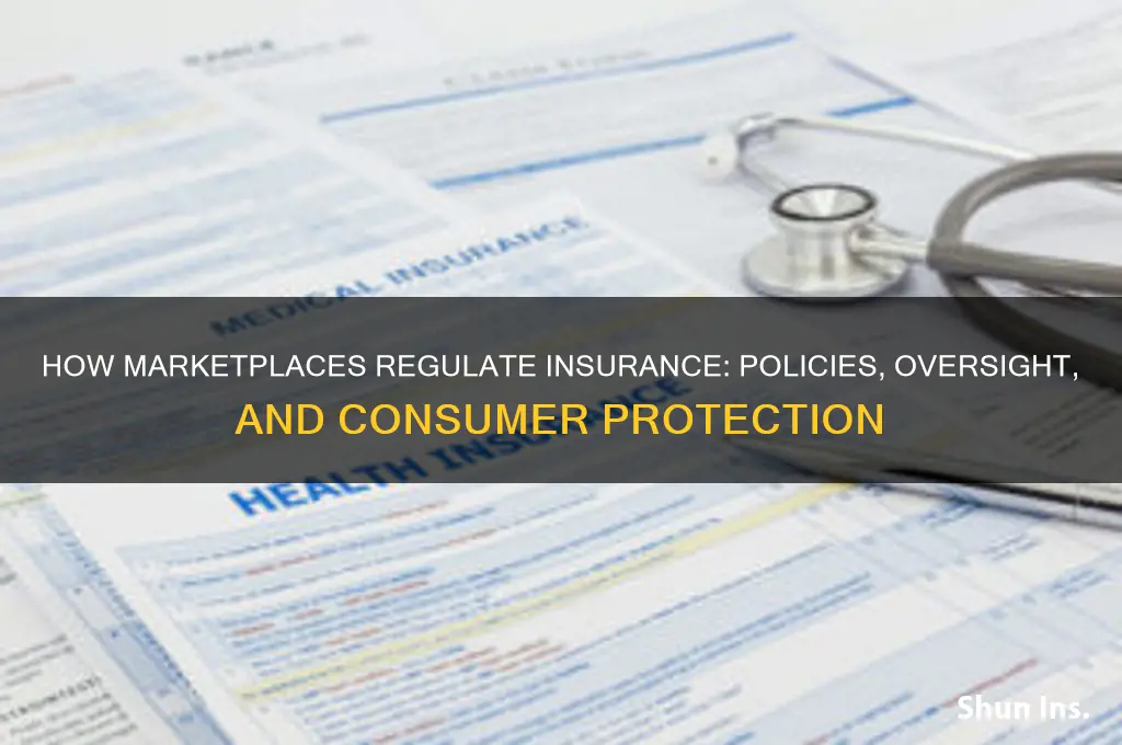 how does marketplace regulate insurance