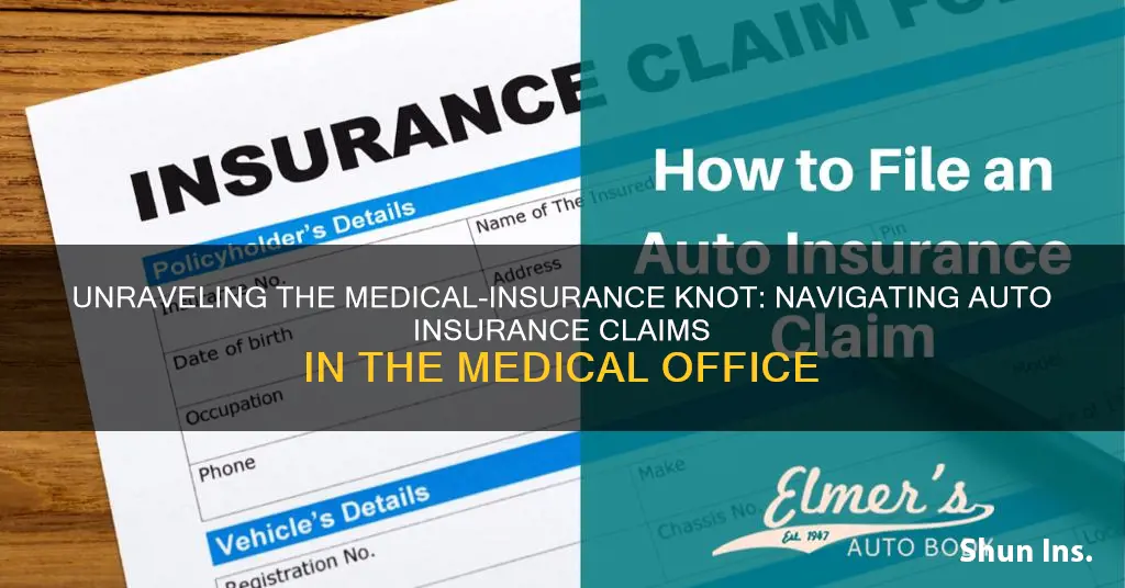 how does medical office claim patient auto insurance