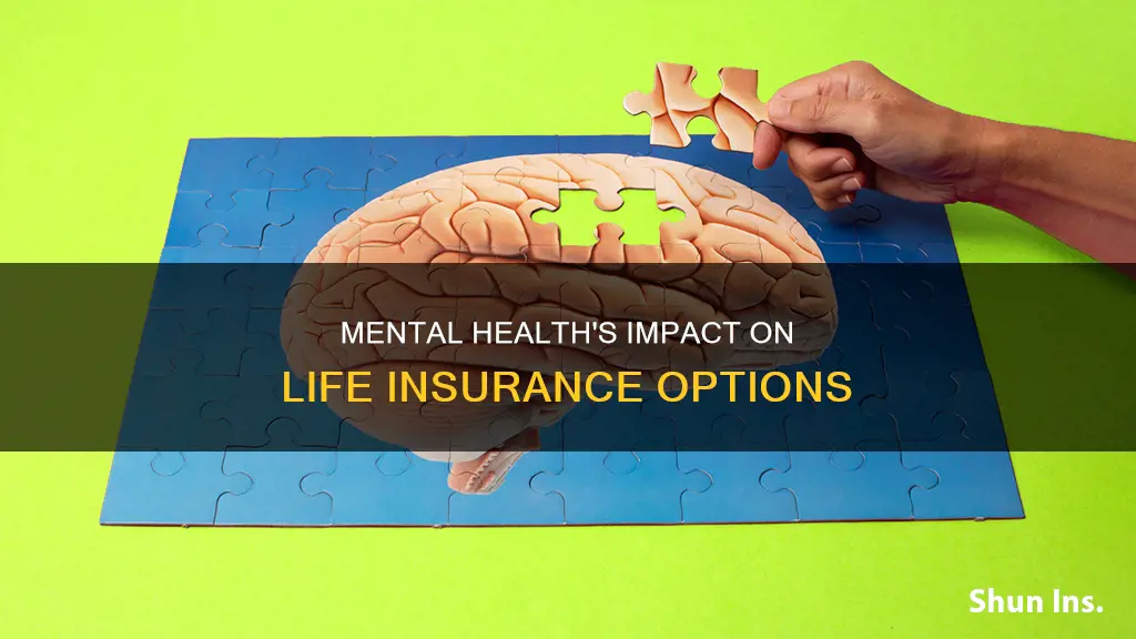 how does mental health affect life insurance