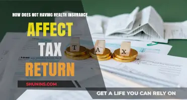 No Health Insurance? How It Impacts Your Tax Return Explained