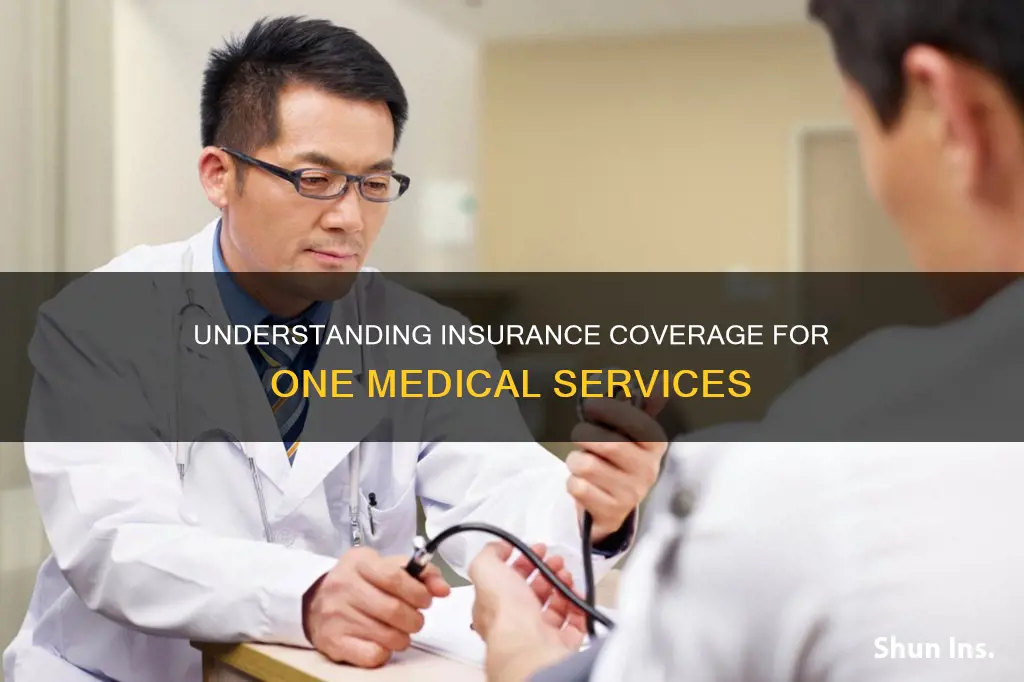 how does one medical work with insurance