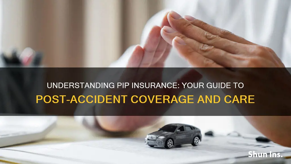 how does pip insurance work auto accidents