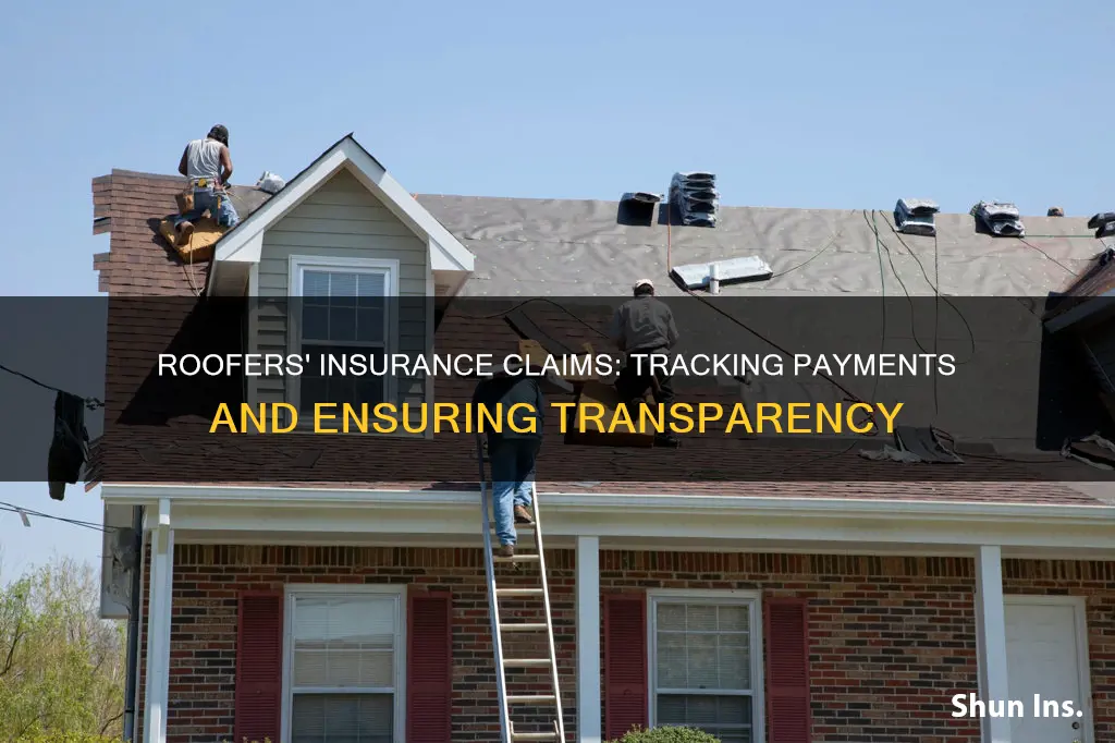 how does roofer know what insurance paid