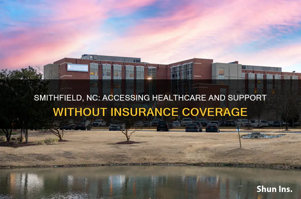 how does smithfield nc help with no insurance