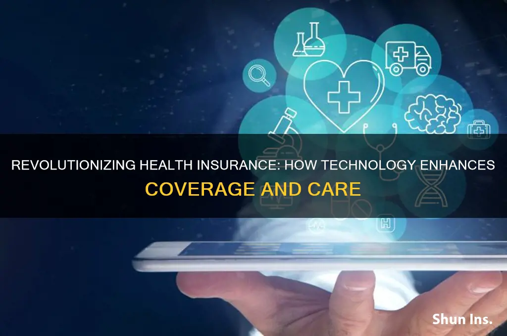 how does technology improve health insurance