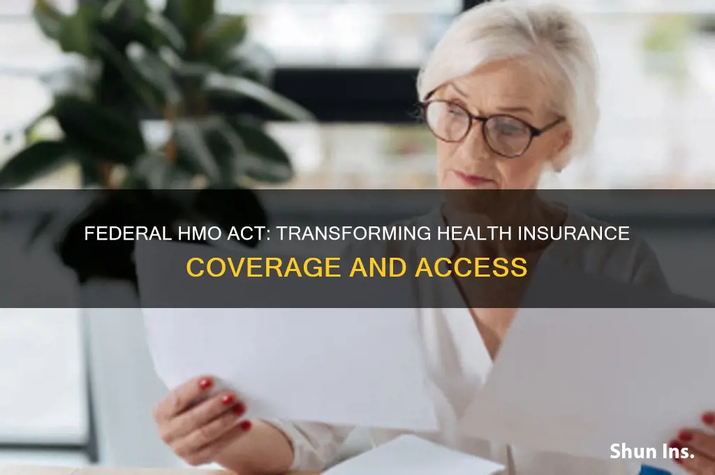 how does the federal hmo act impact health insurance