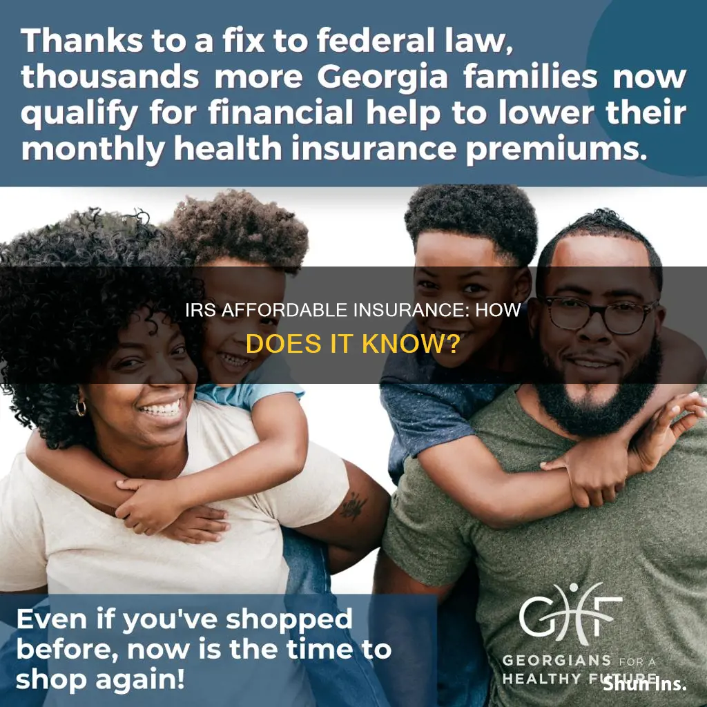 how does the irs know insurance is affordable
