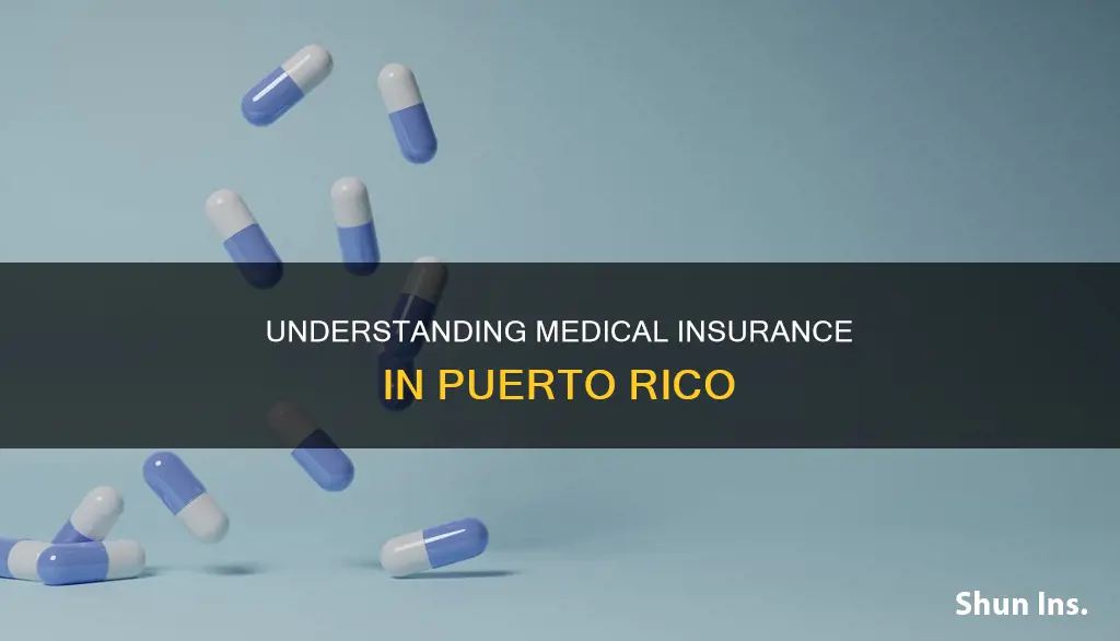 how does the medical insurances work in puerto rico