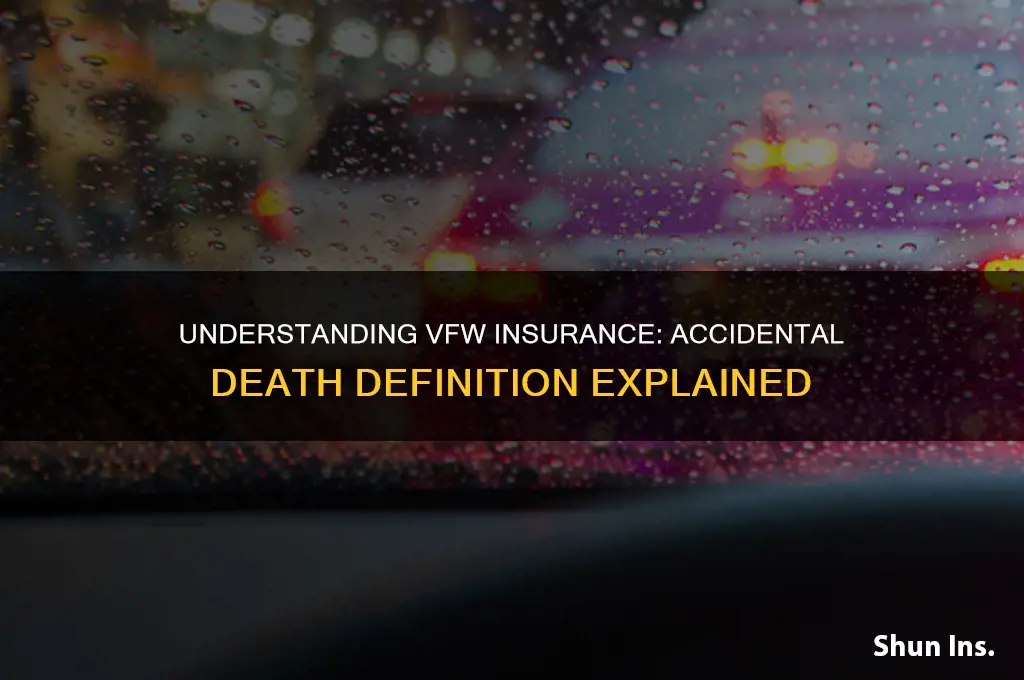how does the vfw define accidental death for insurance