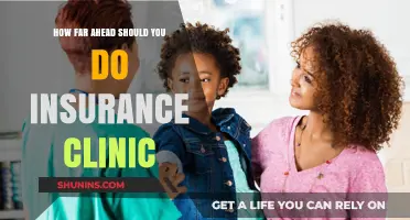 Planning Ahead: Optimal Timing for Insurance Clinic Appointments