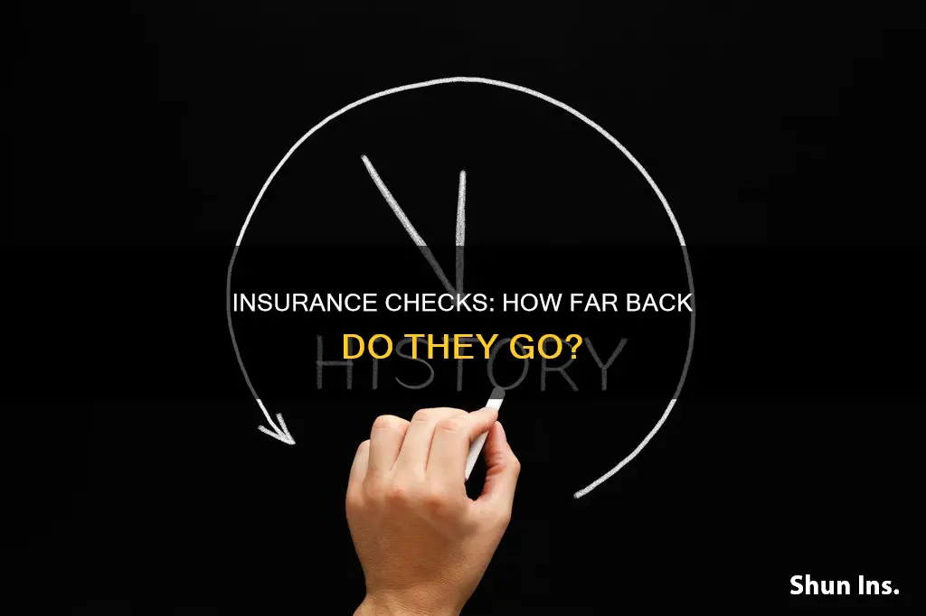 how far back does insurance check