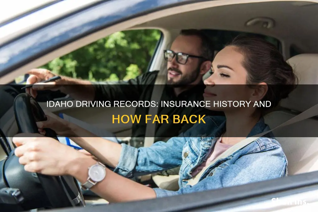 how far do driving records go back insurance idaho