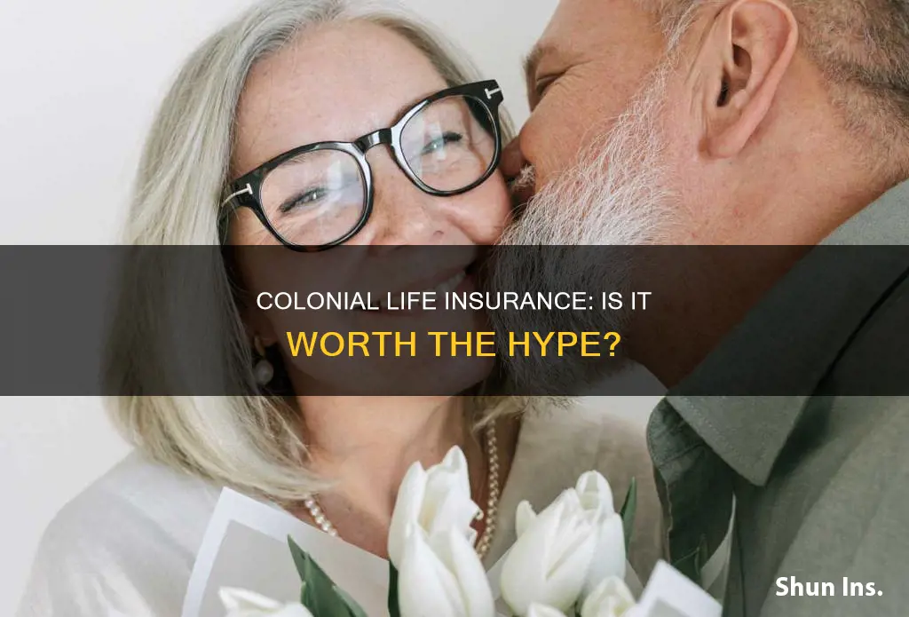 how good is colonial life insurance