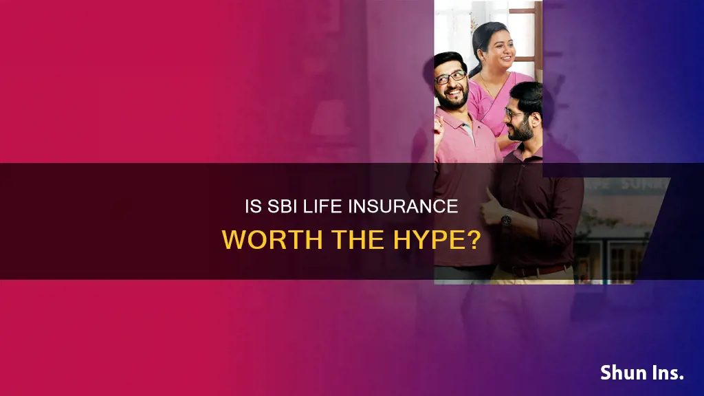 how good is sbi life insurance