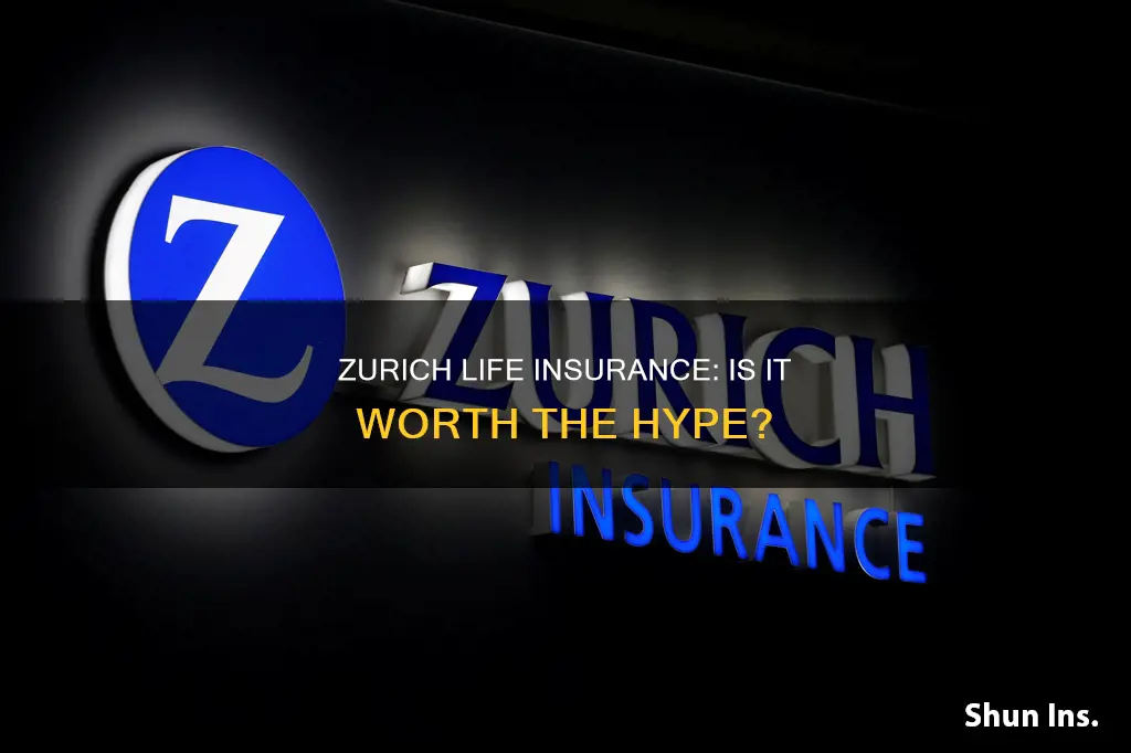 how good is zurich life insurance