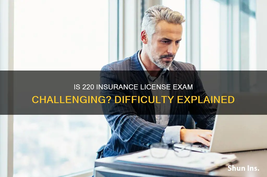 how hard is 220 insurance