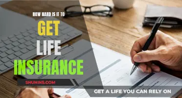 Life Insurance: Is It Difficult to Secure Coverage?