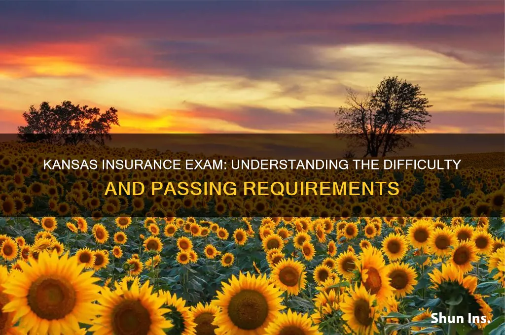 how hard is it to pass a kansas insurance exam