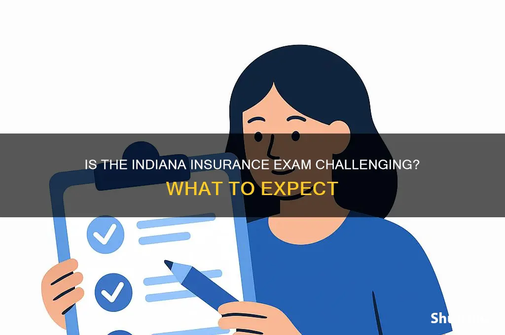 how hard is the indiana insurance exam