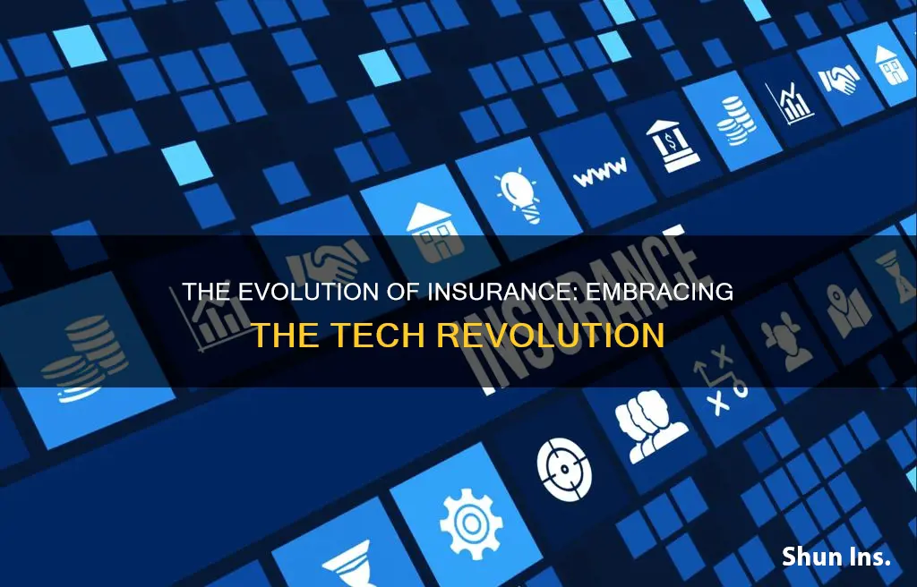 how has technology changed insurance industry