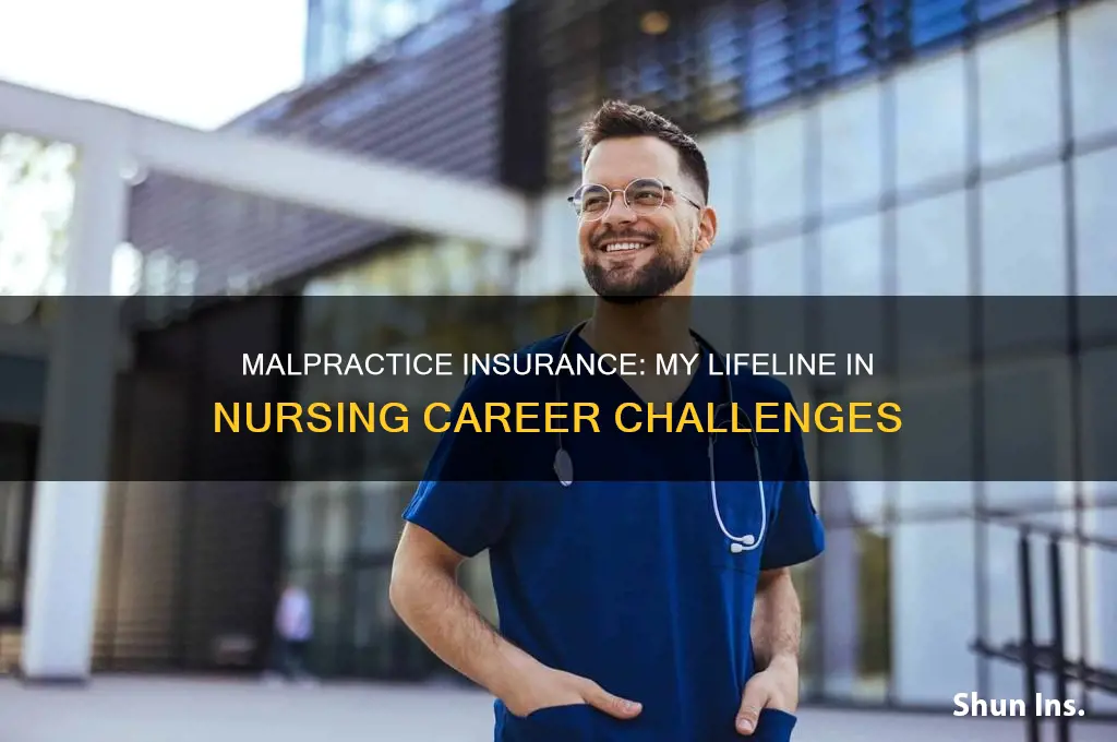 how having malpractice insurance helped me nursing