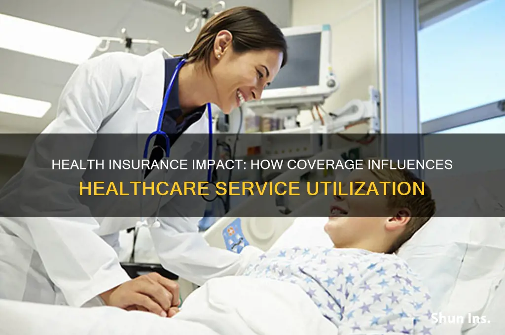 how health insurance affects the quantity of healthcare services