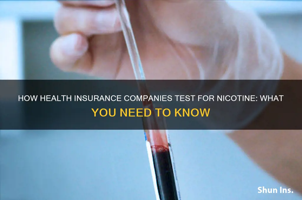 how heath insurance tests for nicotine
