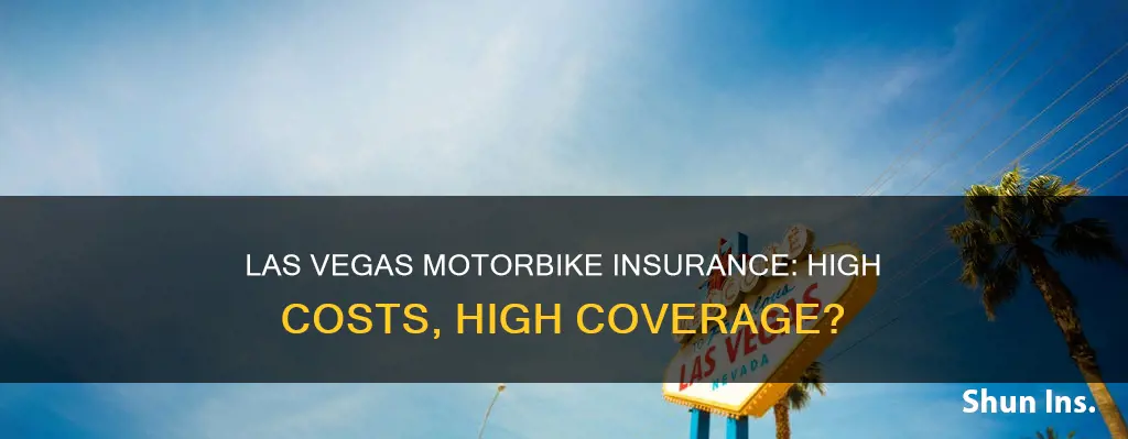 how high are motorbike insurances in las vegas