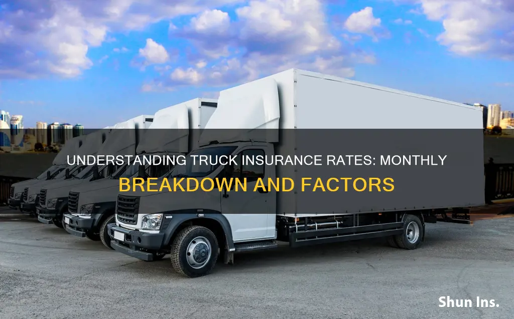 how high is truck insurance per month