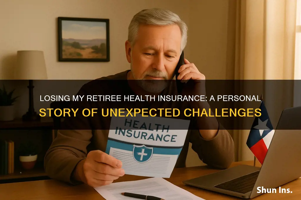 how i lost my retiree health insurance